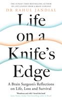   Life on a Knife’s Edge