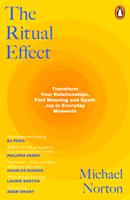  The Ritual Effect