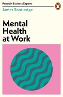   Mental Health at Work
