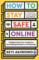   How to Stay Safe Online