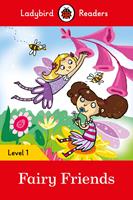 Ladybird Readers Level 1 - Fairy Friends (ELT Graded Reader)