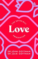   The Seven-Day Love Prescription