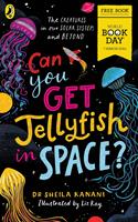   Can You Get Jellyfish in Space? A World Book Day 2024 Mini Book