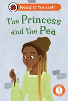   The Princess and the Pea: Read It Yourself - Level 1 Early Reader