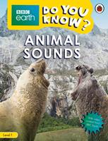  Do You Know? Level 1 &ndash; BBC Earth Animal Sounds