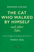 The Cat Who Walked by Himself and Other Tales
