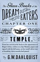   The Glass Books of the Dream Eaters (Chapter 1 Temple)