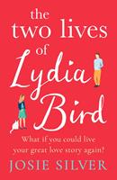   The Two Lives of Lydia Bird