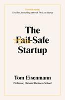   The Fail-Safe Startup