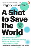   A Shot to Save the World