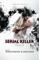   Serial Killer - Tome 4 | Roman lesbien