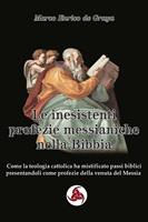 Le inesistenti profezie messianiche nella Bibbia
