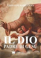   Il Dio Padre di Gesù