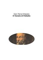   Il Veneto di Palladio