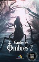   Garde des ombres - Tome 2 | Roman lesbien, livre lesbien