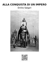   Alla conquista di un impero