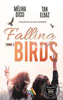   Falling Birds - tome 1