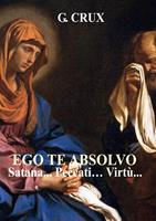   Ego te Absolvo