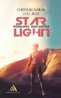   Star Light, tome 1 - Principes renvers&eacute;s