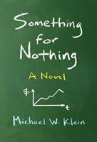  Something for Nothing