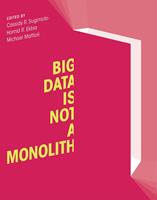   Big Data Is Not a Monolith