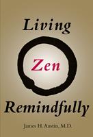   Living Zen Remindfully