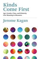   Kinds Come First