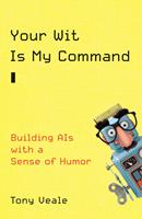   Your Wit Is My Command