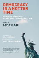   Democracy in a Hotter Time