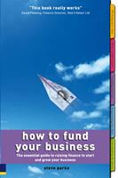   How to Fund Your Business