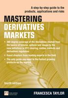   Mastering Derivatives Markets