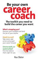   Be Your Own Career Coach