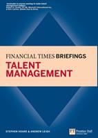   Talent Management: Financial Times Briefing