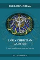   Early Christian Worship