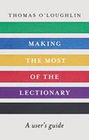   Making the Most of the Lectionary