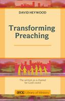   Transforming Preaching