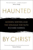   Haunted by Christ