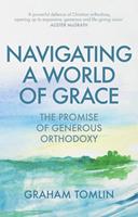   Navigating a World of Grace