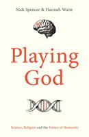   Playing God