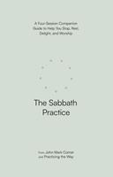   The Sabbath Practice