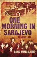   One Morning In Sarajevo