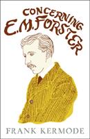   Concerning E.M. Forster