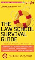   The Jd Jungle Law School Survival Guide
