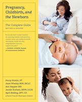   Pregnancy, Childbirth, and the Newborn