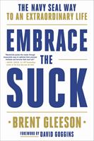   Embrace the Suck