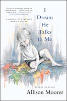   I Dream He Talks to Me