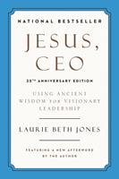   Jesus, CEO (25th Anniversary Edition)