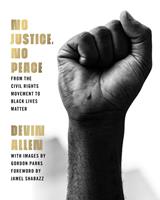   No Justice, No Peace