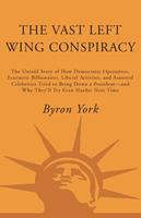   The Vast Left Wing Conspiracy