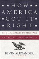   How America Got It Right